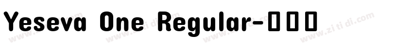 Yeseva One Regular字体转换